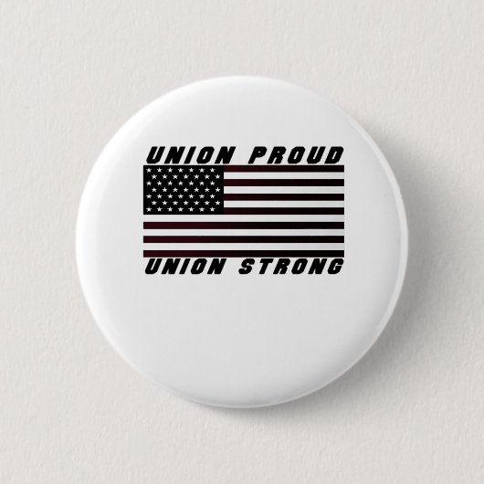 Union Proud - Union Strong Classic Ronde Button 5,7 Cm (Voorkant)