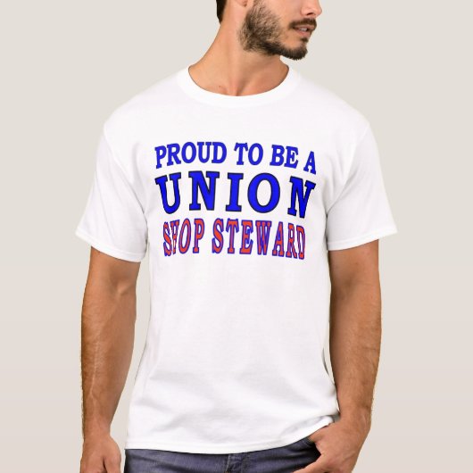 UNION SHOP STEWARD T-SHIRT (Voorkant)