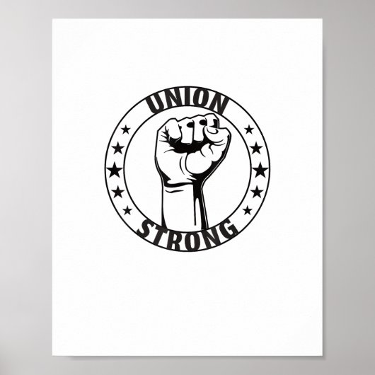 Union Strong For Proud Skilled Union Worker Poster (Voorkant)