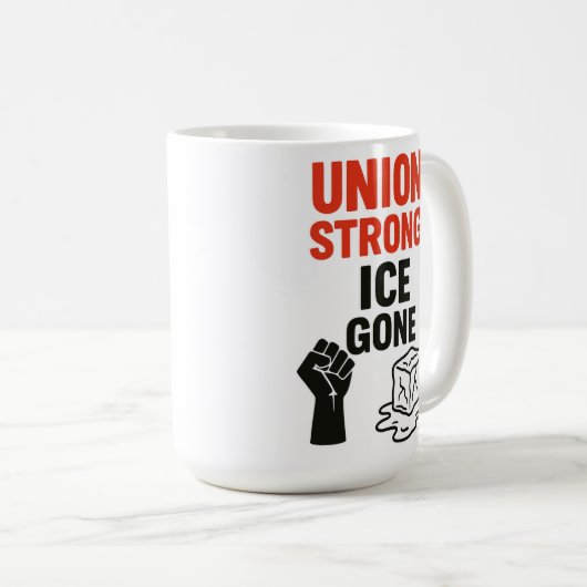 Union Strong, ICE Gone Immigratieprotesten, Koffiemok (Voorkant rechts)