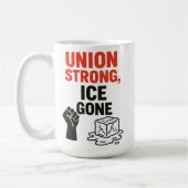 Union Strong, ICE Gone Immigratieprotesten, Koffiemok (Links)