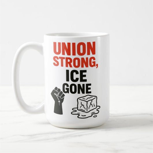 Union Strong, ICE Gone Immigratieprotesten, Koffiemok (Links)