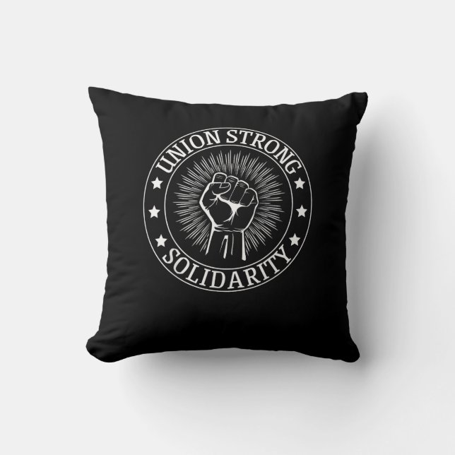 Union Strong Solidarity First Workers Rights Veren Kussen (Voorkant)