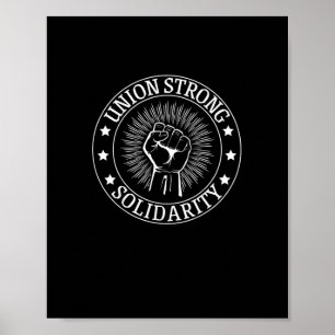 Union Strong Solidarity First Workers Rights Veren Poster