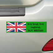 unionuk1, Koop lokaal, koop regionaal, BUY BRITISH Bumpersticker (Op auto)