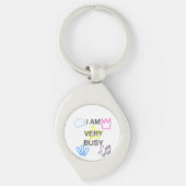 Unique Designs Iam Very Busy Sleutelhanger (Voorkant)