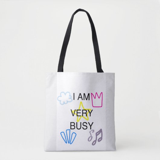 Unique Designs Iam Very Busy Tote Bag (Voorkant)