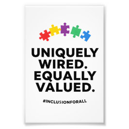 Uniquely Wired Equally Valued Awareness Art Foto Afdruk