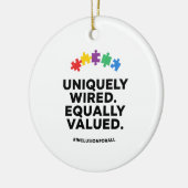 Uniquely Wired Equally Valued Awareness Art Keramisch Ornament (Links)
