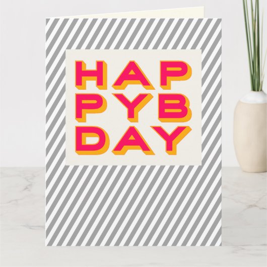 Unisex Blank Happy Bday Typografie Kaart (Voorkant)