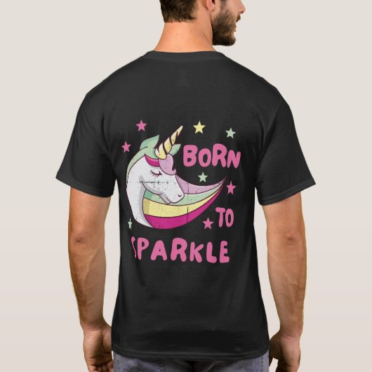 Unisex Born to Sparkle T-shirt (Achterkant)