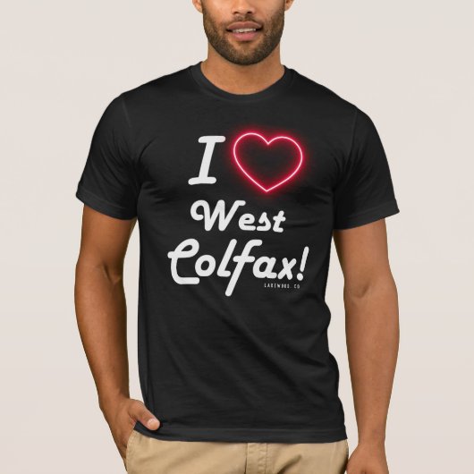 Unisex "I Love West Colfax" Black  T-shirt (Voorkant)