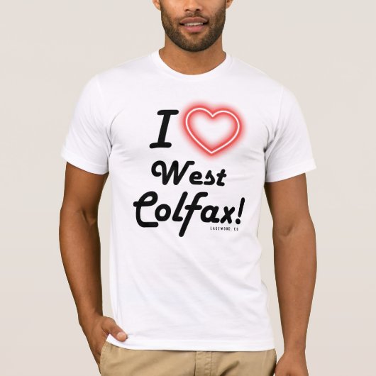 Unisex "Ik hou van West Colfax" Wit T-shirt (Voorkant)