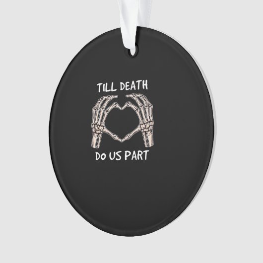 Unisex Til Death Do Us Part, Bruid To Be, Botten,  Ornament (voorkant)