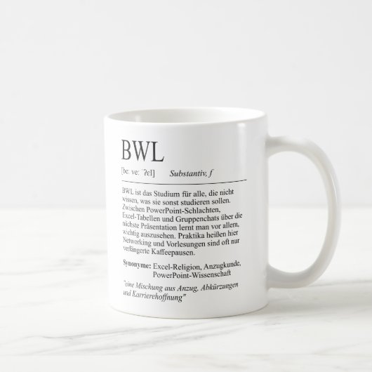 Unispruch "BWL" Student Geschenk, Studenten Koffiemok (Rechts)