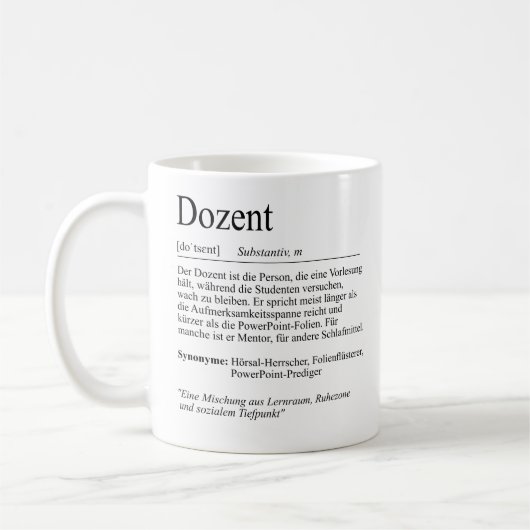 Unispruch "Dozent" Student Geschenk, Studenten Koffiemok (Links)