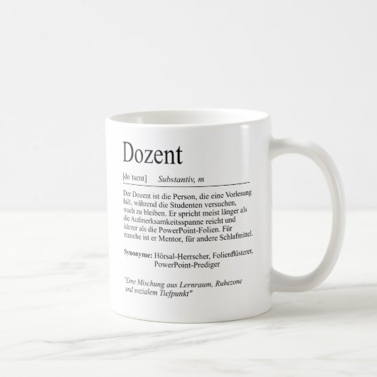 Unispruch "Dozent" Student Geschenk, Studenten Koffiemok (Rechts)