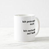 Unispruch "Ich prokrastiniere nicht" Studenten Koffiemok (Voorkant rechts)