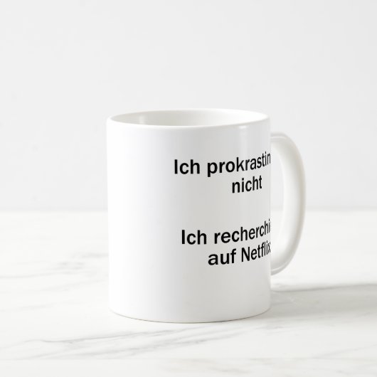 Unispruch "Ich prokrastiniere nicht" Studenten Koffiemok (Voorkant rechts)