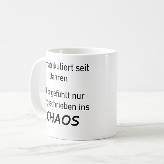 Unispruch "immatrikuliert ins Chaos" Studenten Koffiemok (Voorkant links)