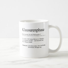 Unispruch "Klausurenphase" Geschenk, Studenten Koffiemok