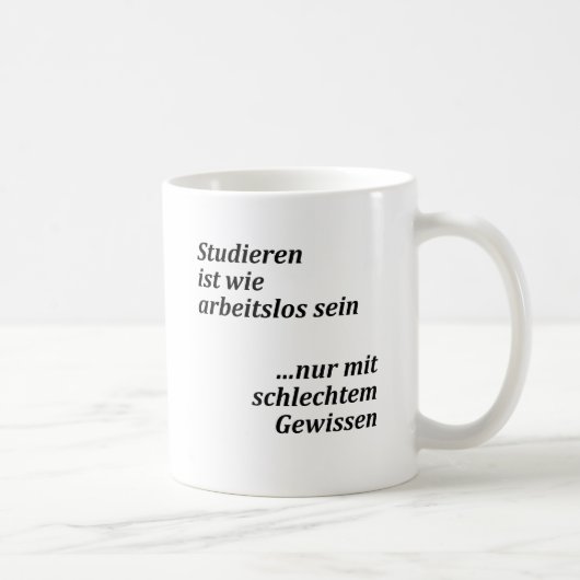 Unispruch "mit schlechtem Gewissen"  Studenten Koffiemok (Rechts)