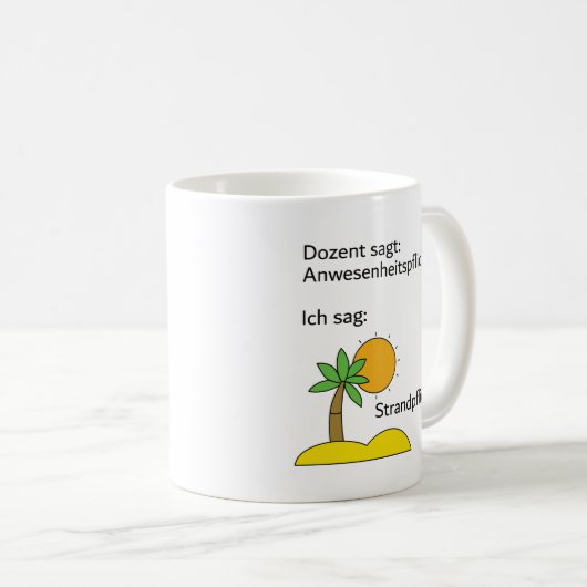 Unispruch "Strandpflicht" Geschenk, Studenten Koffiemok (Voorkant rechts)