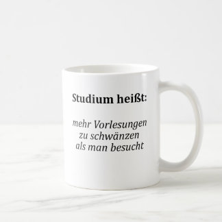 Unispruch "Studium heißt..." Geschenk, Studenten Koffiemok