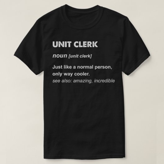 Unit Clerk T-shirt (Design voorkant)