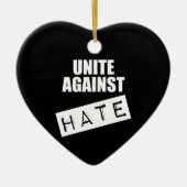 Unite against Hate Keramisch Ornament (Voorkant)