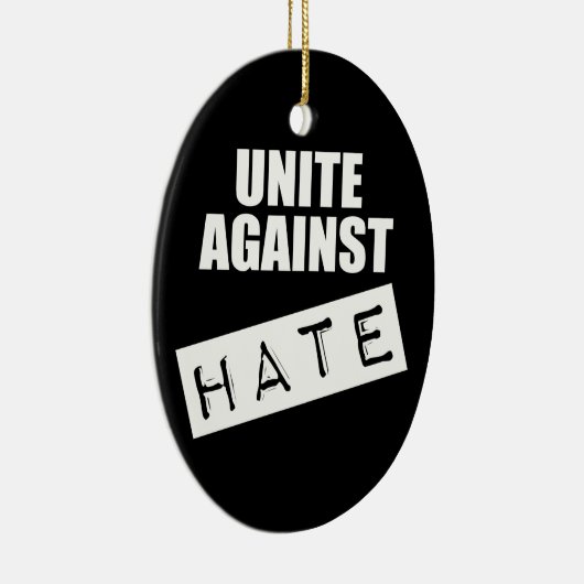 Unite against Hate Keramisch Ornament (Rechts)