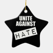 Unite against Hate Keramisch Ornament (Voorkant)