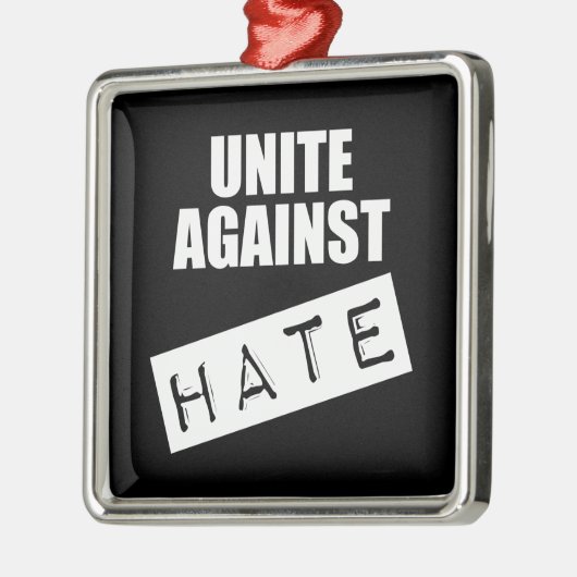 Unite against Hate Metalen Ornament (Links)