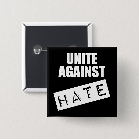 Unite against Hate Vierkante Button 5,1 Cm (Voorkant /achterkant)