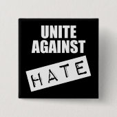 Unite against Hate Vierkante Button 5,1 Cm (Voorkant)