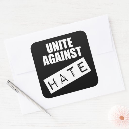 Unite against Hate Vierkante Sticker (Envelop)