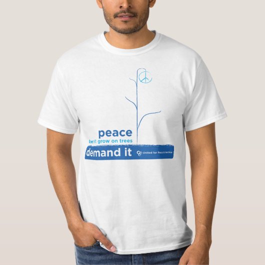 United For Peace Demand IT T-Shirt (Voorkant)