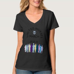 United Nurses March we marcheren voor verpleegster T-shirt