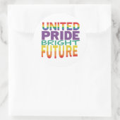 "United Pride Bright Future." Ronde Sticker (Tas)