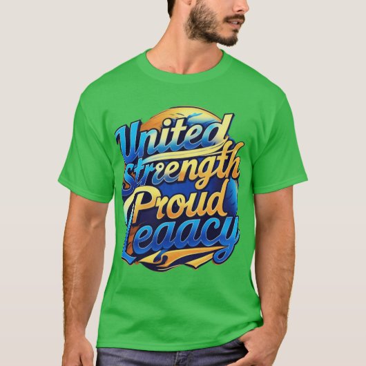 United Strength, Trots Legacy T-shirt (Voorkant)