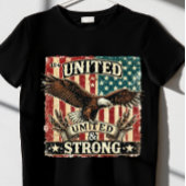 United & Strong. T-shirt