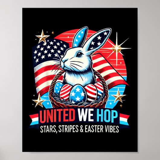 United We Hop - Patriotic Easter Bunny - Verenigde Poster (Voorkant)