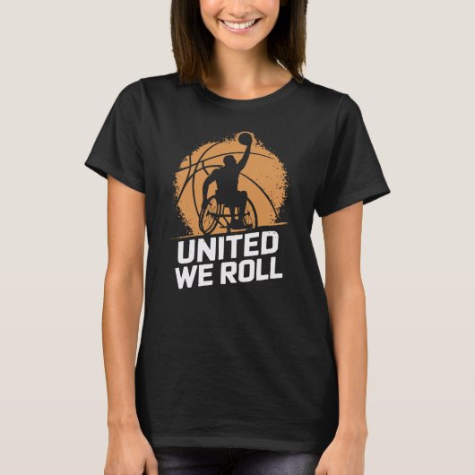 United We Roll - Wheelchair Basketball T-shirt (Voorkant)