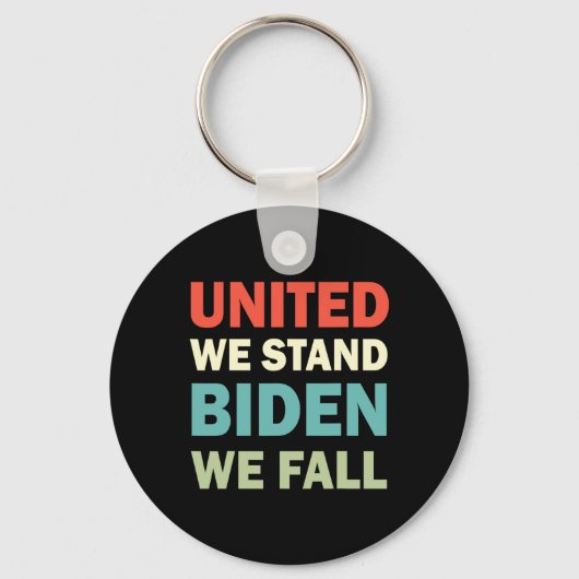  United-We-Stand-Biden-We-Herfst Joe Biden-TR Sleutelhanger (Voorkant)