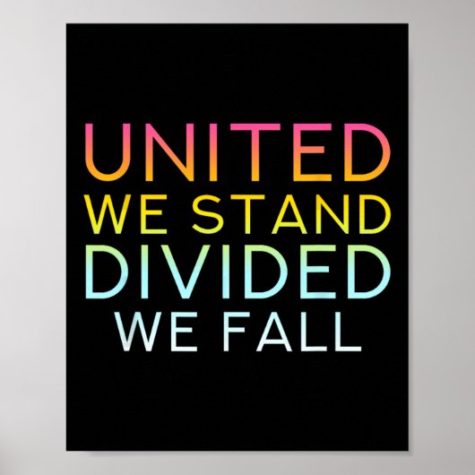 United We Stand Divided We Herfst - Community Love Poster (Voorkant)