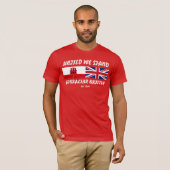 United we stand Gibraltar British Tshirt (Voorkant volledig)