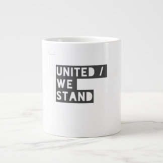 " United We Stand " / Specialty Mug  Grote Koffiekop