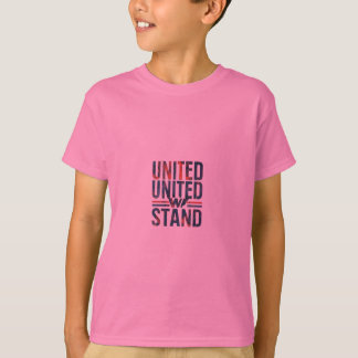 United We stand T-shirt