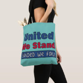 United We stand Tote Bag (Dichtbij)