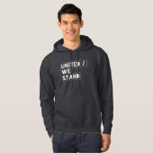 " United We Stand " / trui  Hoodie (Voorkant volledig)